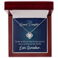 To My Granddaughter My World From Grandma Infinity Knot Necklace Message Card-Express Your Love Gifts