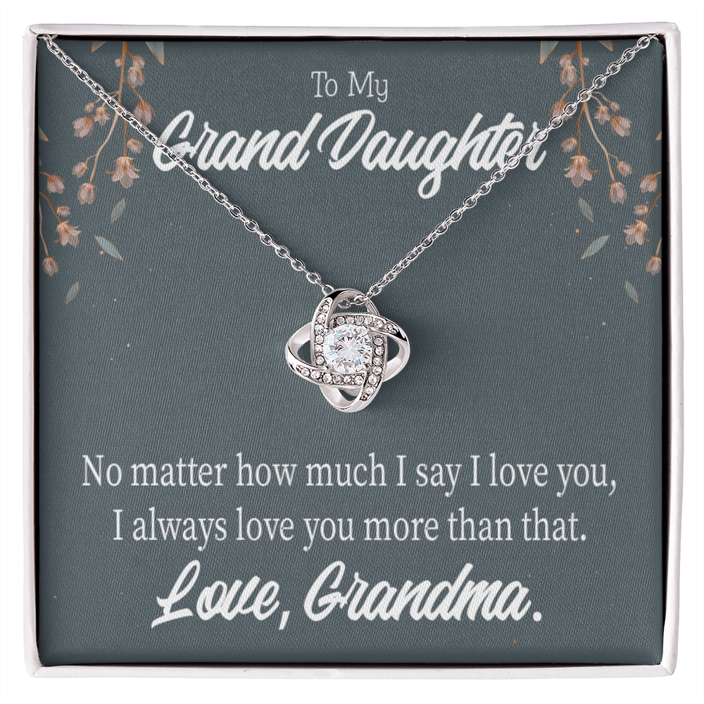 To My Granddaughter No Matter From Grandma Infinity Knot Necklace Message Card-Express Your Love Gifts