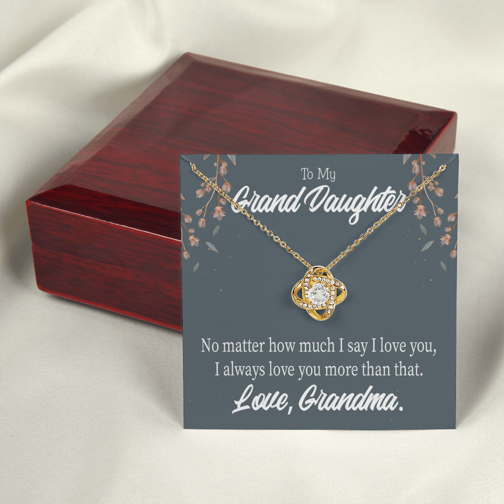 To My Granddaughter No Matter From Grandma Infinity Knot Necklace Message Card-Express Your Love Gifts