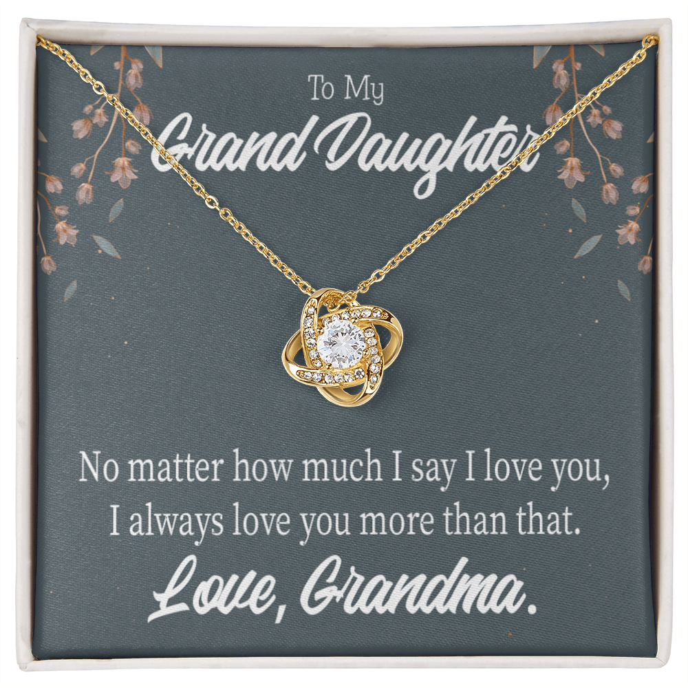 To My Granddaughter No Matter From Grandma Infinity Knot Necklace Message Card-Express Your Love Gifts