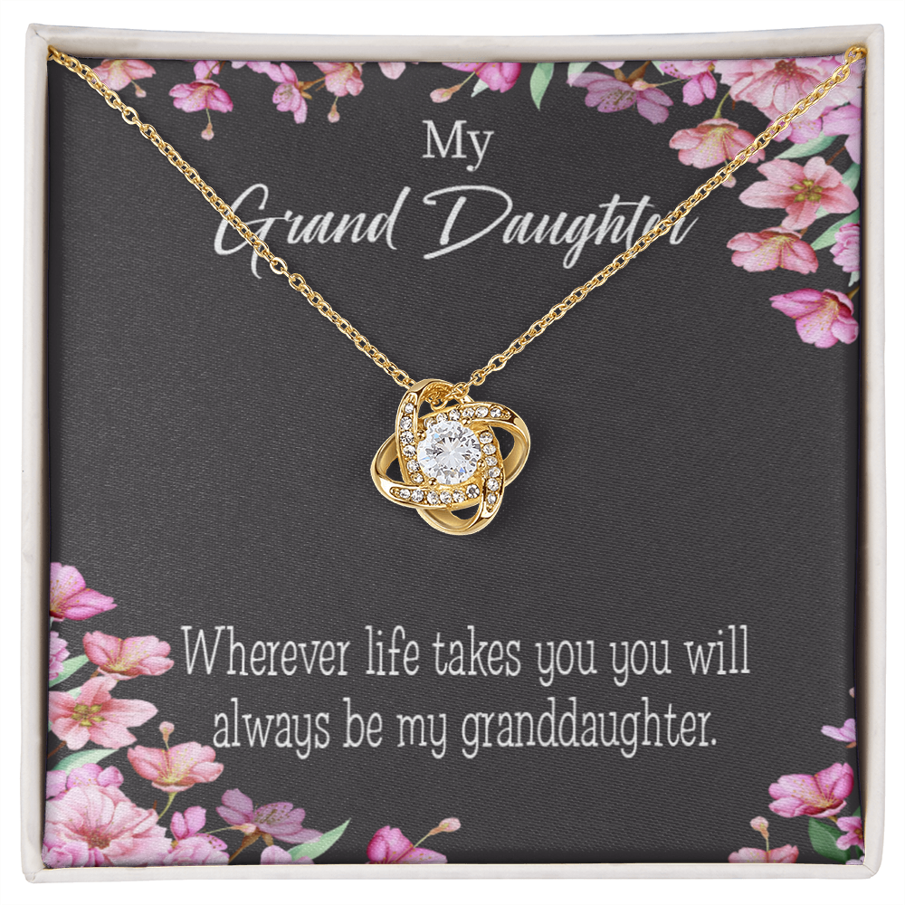 To My Granddaughter Wherever Life Infinity Knot Necklace Message Card-Express Your Love Gifts