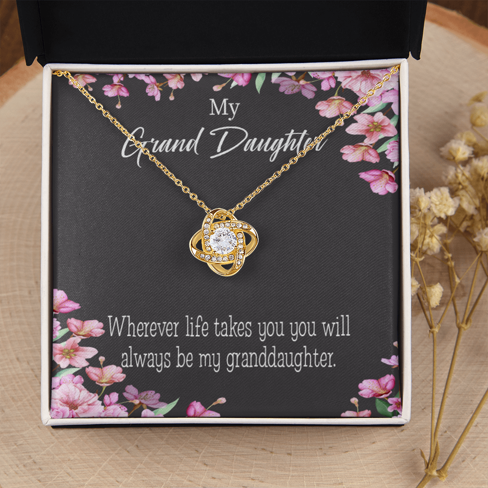 To My Granddaughter Wherever Life Infinity Knot Necklace Message Card-Express Your Love Gifts