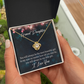 To My Granddaughter You will always be Infinity Knot Necklace Message Card-Express Your Love Gifts