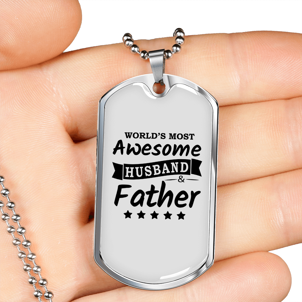 To My Husband Awesome Husband and Father Necklace Stainless Steel or 18k Gold Dog Tag 24" Chain-Express Your Love Gifts