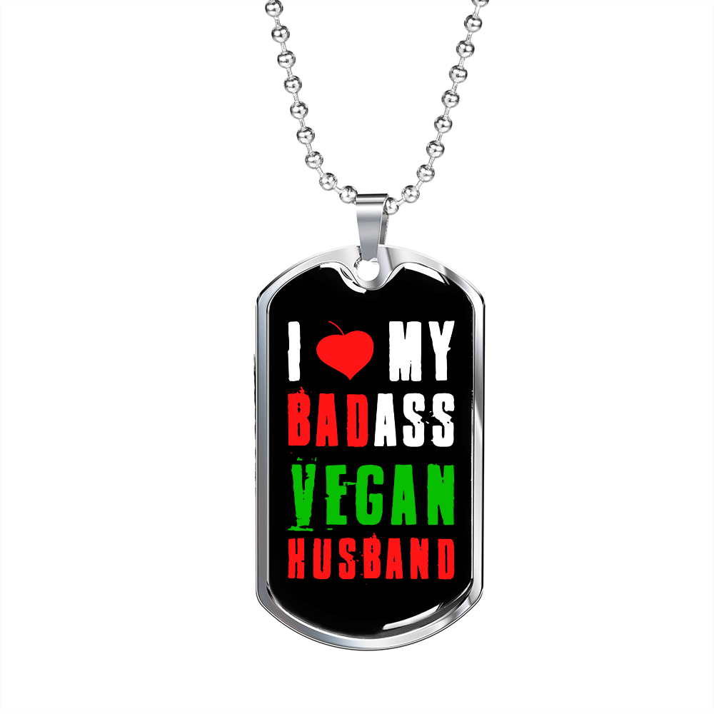 To My Husband Badass Vegan Husband Necklace Stainless Steel or 18k Gold Dog Tag 24" Chain-Express Your Love Gifts