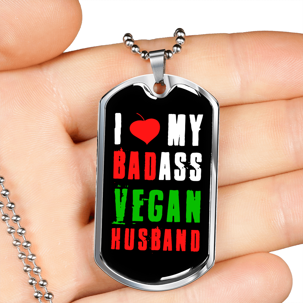 To My Husband Badass Vegan Husband Necklace Stainless Steel or 18k Gold Dog Tag 24" Chain-Express Your Love Gifts