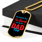 To My Husband Best Husband & Dad Too Necklace Stainless Steel or 18k Gold Dog Tag 24" Chain-Express Your Love Gifts