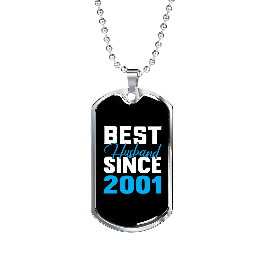 To My Husband Best Husband Since 2001 Plain Necklace Stainless Steel or 18k Gold Dog Tag 24" Chain-Express Your Love Gifts