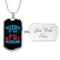 To My Husband Blessed By God Blue Necklace Stainless Steel or 18k Gold Dog Tag 24" Chain-Express Your Love Gifts