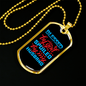 To My Husband Blessed By God Spoiled By Husband Necklace Stainless Steel or 18k Gold Dog Tag 24" Chain-Express Your Love Gifts