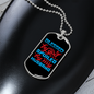 To My Husband Blessed By God Spoiled By Husband Necklace Stainless Steel or 18k Gold Dog Tag 24" Chain-Express Your Love Gifts