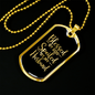 To My Husband Blessed by God Spoilled by My Husband Necklace Stainless Steel or 18k Gold Dog Tag 24" Chain-Express Your Love Gifts