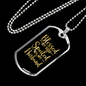 To My Husband Blessed by God Spoilled by My Husband Necklace Stainless Steel or 18k Gold Dog Tag 24" Chain-Express Your Love Gifts
