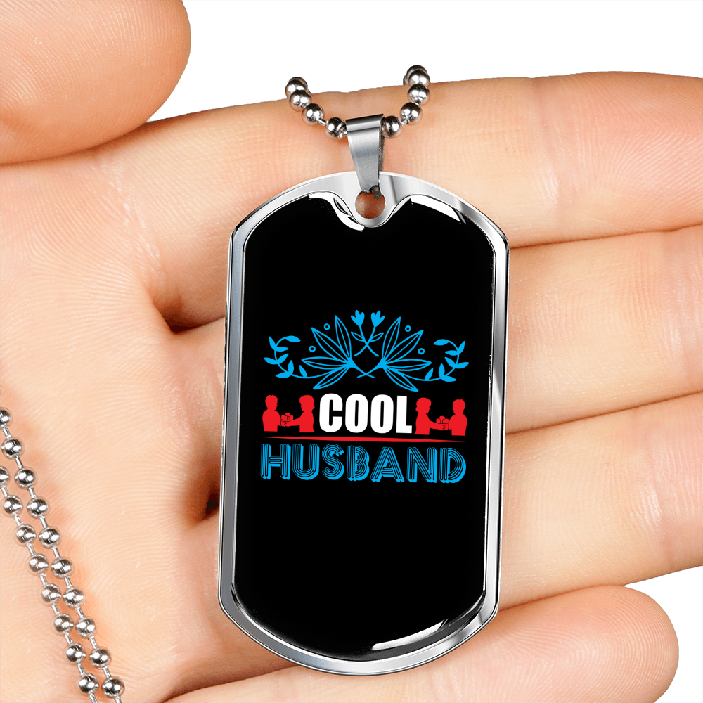 To My Husband Cool Husband Necklace Stainless Steel or 18k Gold Dog Tag 24" Chain-Express Your Love Gifts
