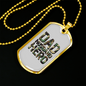 To My Husband Dad Husband Hero White Necklace Stainless Steel or 18k Gold Dog Tag 24" Chain-Express Your Love Gifts