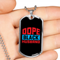 To My Husband Dope Black Husband Necklace Stainless Steel or 18k Gold Dog Tag 24" Chain-Express Your Love Gifts