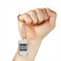 To My Husband Drunk Husbands Matter Necklace Stainless Steel or 18k Gold Dog Tag 24" Chain-Express Your Love Gifts