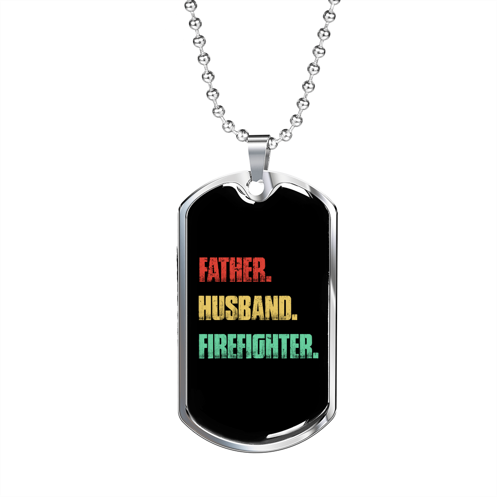 To My Husband Father Husband Firefighter Necklace Stainless Steel or 18k Gold Dog Tag 24" Chain-Express Your Love Gifts