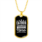 To My Husband Father Husband Hero Necklace Stainless Steel or 18k Gold Dog Tag 24" Chain-Express Your Love Gifts
