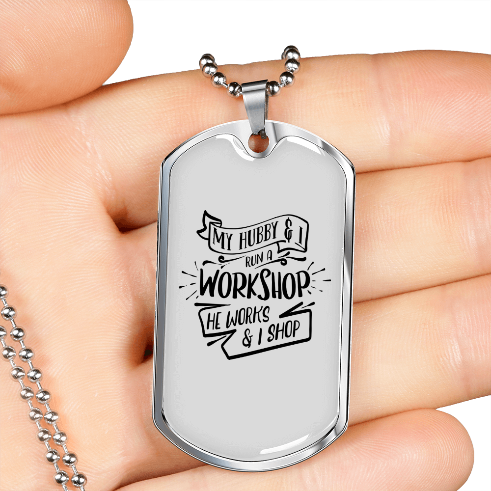 To My Husband Husband and Wife Workshop Necklace Stainless Steel or 18k Gold Dog Tag 24" Chain-Express Your Love Gifts