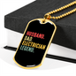To My Husband Husband Dad Electrician Legend Necklace Stainless Steel or 18k Gold Dog Tag 24" Chain-Express Your Love Gifts