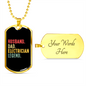 To My Husband Husband Dad Electrician Legend Necklace Stainless Steel or 18k Gold Dog Tag 24" Chain-Express Your Love Gifts