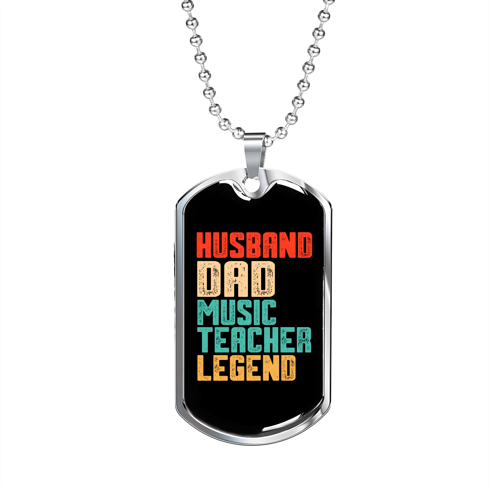 To My Husband Husband Dad Music Teacher Legend Necklace Stainless Steel or 18k Gold Dog Tag 24" Chain-Express Your Love Gifts