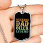 To My Husband Husband Dad Oiler Legend Necklace Stainless Steel or 18k Gold Dog Tag 24" Chain-Express Your Love Gifts