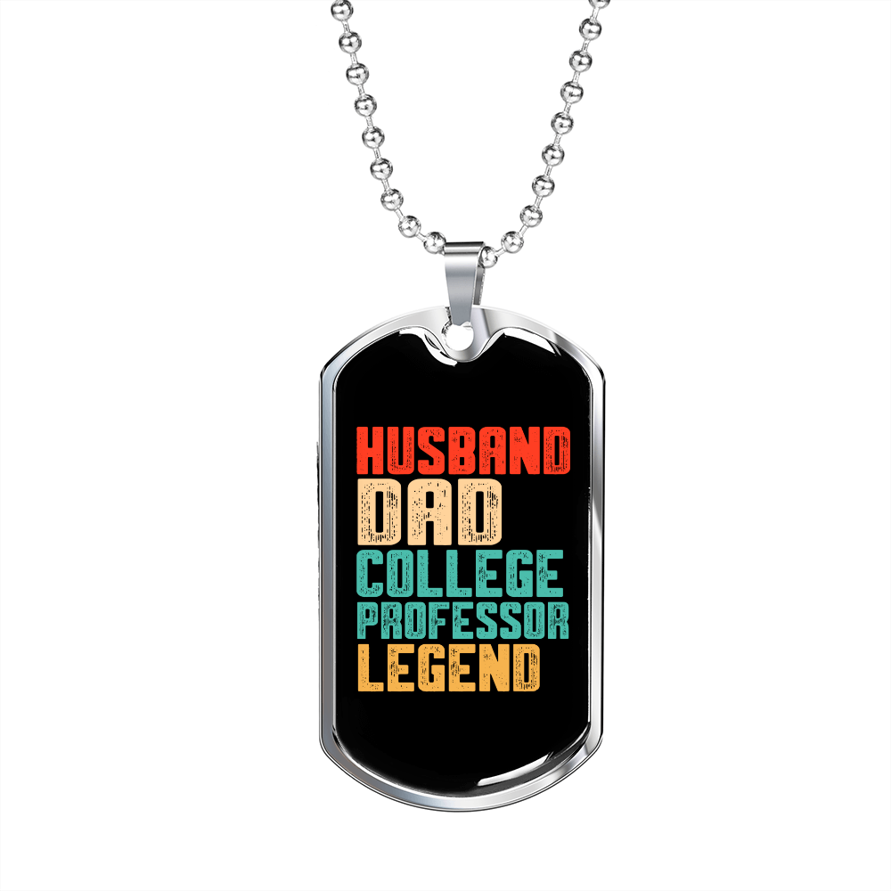 To My Husband Husband Dad Professor Legend Necklace Stainless Steel or 18k Gold Dog Tag 24" Chain-Express Your Love Gifts
