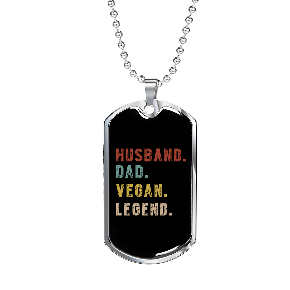 To My Husband Husband Dad Vegan Legend Necklace Stainless Steel or 18k Gold Dog Tag 24" Chain-Express Your Love Gifts