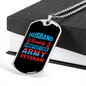 To My Husband Husband Daddy Army Veteran Hero Necklace Stainless Steel or 18k Gold Dog Tag 24" Chain-Express Your Love Gifts