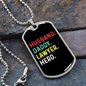 To My Husband Husband Daddy Lawyer Hero Necklace Stainless Steel or 18k Gold Dog Tag 24" Chain-Express Your Love Gifts