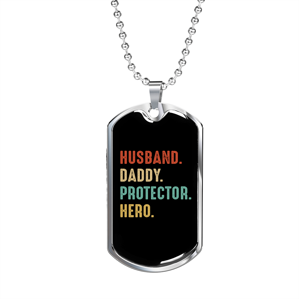 To My Husband Husband Daddy Protector Hero Necklace Stainless Steel or 18k Gold Dog Tag 24" Chain-Express Your Love Gifts