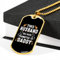 To My Husband Husband Promoted to Daddy Necklace Stainless Steel or 18k Gold Dog Tag 24" Chain-Express Your Love Gifts