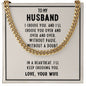To My Husband I Choose You Cuban Chain-Express Your Love Gifts