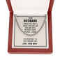 To My Husband I Choose You Cuban Chain-Express Your Love Gifts