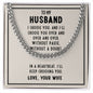 To My Husband I Choose You Cuban Chain-Express Your Love Gifts