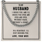 To My Husband I Choose You Cuban Chain-Express Your Love Gifts