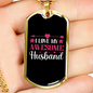 To My Husband I Love My Awesome Husband Black Pink Necklace Stainless Steel or 18k Gold Dog Tag 24" Chain-Express Your Love Gifts