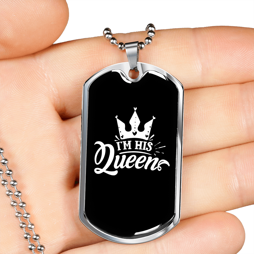 To My Husband I'm His Queen Necklace Stainless Steel or 18k Gold Dog Tag 24" Chain-Express Your Love Gifts