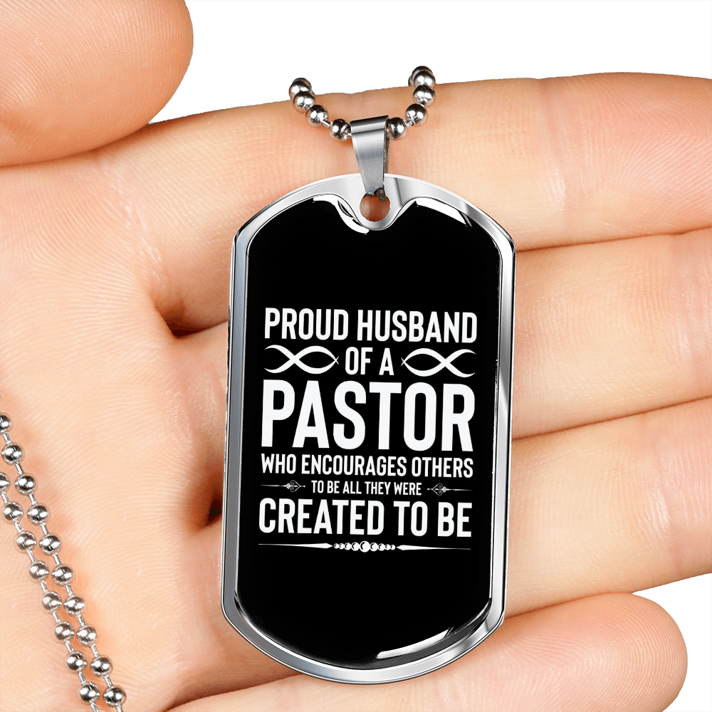 To My Husband Proud Husband of a Pastor Necklace Stainless Steel or 18k Gold Dog Tag 24" Chain-Express Your Love Gifts