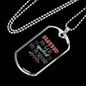 To My Husband Spoiled My Husband Necklace Stainless Steel or 18k Gold Dog Tag 24" Chain-Express Your Love Gifts