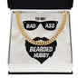 To My Husband To My Badass Bearded Hubby Cuban Chain-Express Your Love Gifts