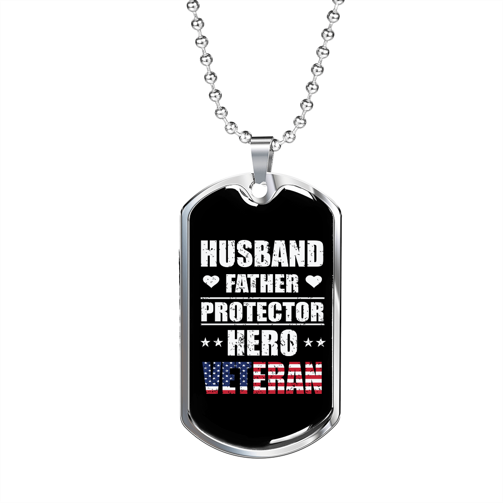 To My Husband Veteran Hero Husband Necklace Stainless Steel or 18k Gold Dog Tag 24" Chain-Express Your Love Gifts