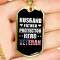 To My Husband Veteran Hero Husband Necklace Stainless Steel or 18k Gold Dog Tag 24" Chain-Express Your Love Gifts