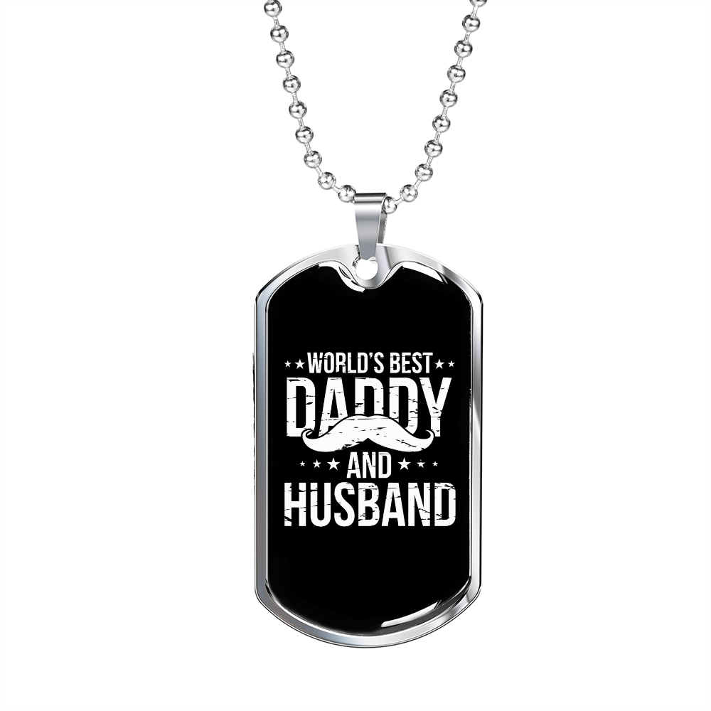 To My Husband World's Best Daddy and Husband Necklace Stainless Steel or 18k Gold Dog Tag 24" Chain-Express Your Love Gifts