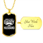 To My Husband World's Best Daddy and Husband Necklace Stainless Steel or 18k Gold Dog Tag 24" Chain-Express Your Love Gifts