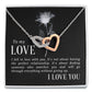 To My Love I Fell in Love Inseparable Necklace-Express Your Love Gifts