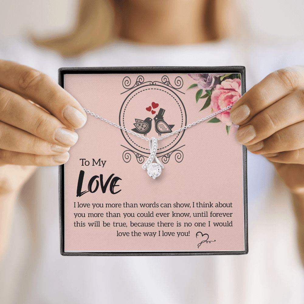 To My Love I Love You More Alluring Ribbon Necklace Message Card-Express Your Love Gifts