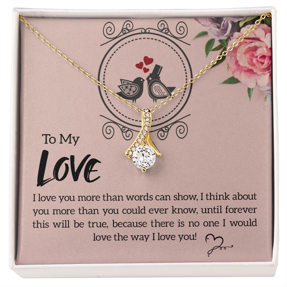 To My Love I Love You More Alluring Ribbon Necklace Message Card-Express Your Love Gifts